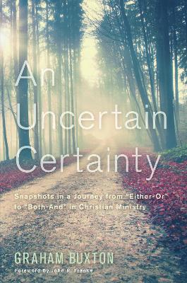 Uncertain Certainty book