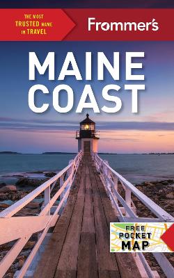 Frommer's Maine Coast by Brian Kevin