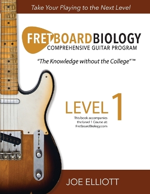 Fretboard Biology - Level 1 book