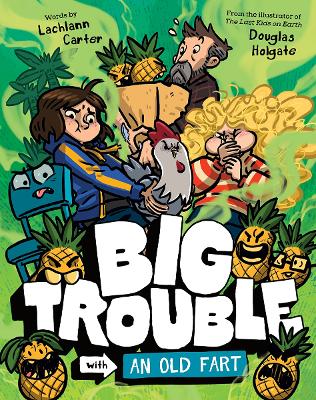 Big Trouble with an Old Fart: Big Trouble #2: Volume 2 book