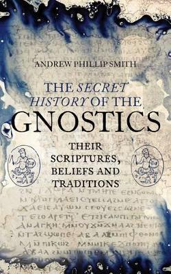 Secret History of the Gnostics book