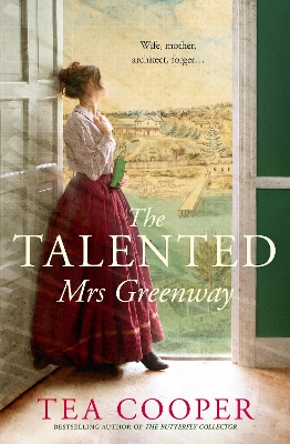 The Talented Mrs Greenway by Tea Cooper