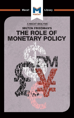 The Role of Monetary Policy by Nick Broten