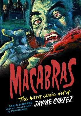 Macabras: The Art of Jayme Cortez book