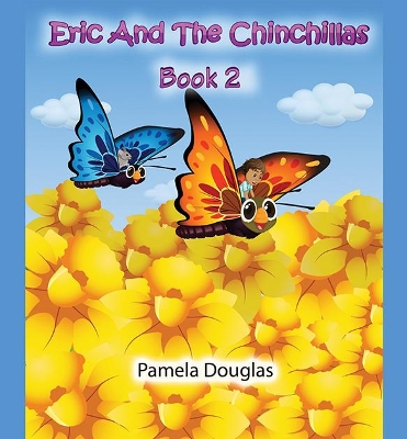 Eric And The Chinchillas Book 2 book