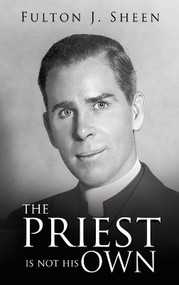 The Priest Is Not His Own book