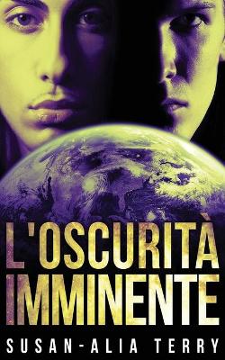 L'oscurità imminente by Susan-Alia Terry