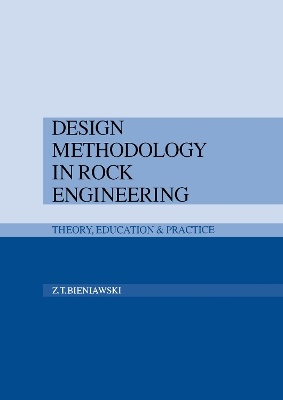 Design Methodology in Rock Engineering book