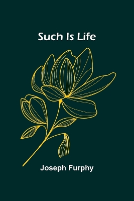 Such Is Life book