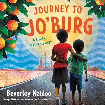 Journey to Jo'Burg by Beverley Naidoo