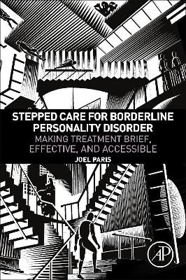 Stepped Care for Borderline Personality Disorder by Joel Paris