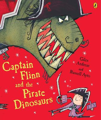 Captain Flinn and the Pirate Dinosaurs book