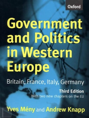 Government and Politics in Western Europe: Britain, France, Italy, Germany book