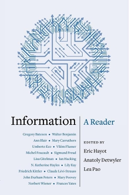 Information: A Reader by Eric Hayot