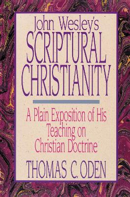 John Wesley's Scriptural Christianity book