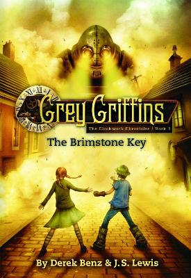 Grey Griffins: The Clockwork Chronicles book