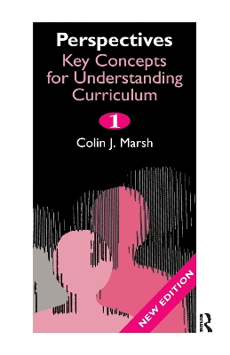 Perspectives: Key Concepts for Understanding the Curriculum book