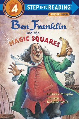 Ben Franklin And The Magic Squares book