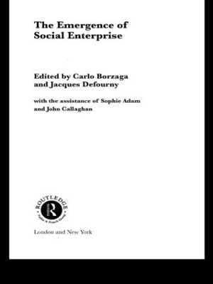 The Emergence of Social Enterprise by Carlo Borzaga