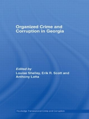 Organized Crime and Corruption in Georgia book