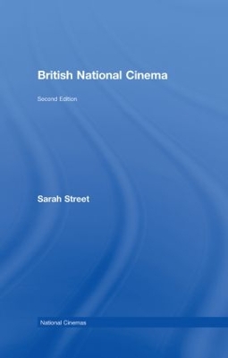 British National Cinema by Sarah Street