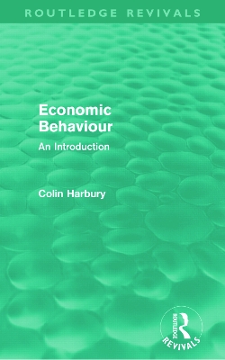 Economic Behaviour by Colin Harbury