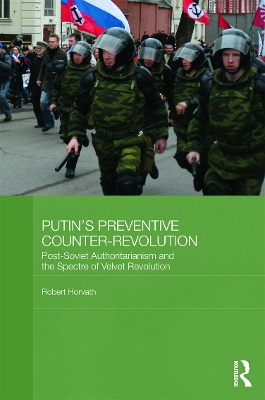 Putin's Preventive Counter-Revolution book