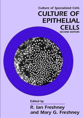 Culture of Epithelial Cells book