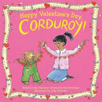 Happy Valentine's Day, Corduroy! book