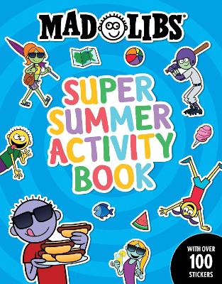 Mad Libs Super Summer Activity Book: Sticker and Activity Book book