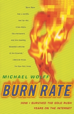 Burn Rate by Michael Wolff