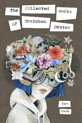 The Collected Works of Gretchen Oyster book