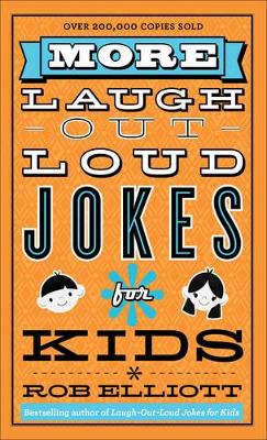 More Laugh-out-Loud Jokes for Kids book