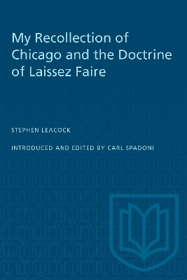 My Recollection of Chicago and the Doctrine of Laissez Faire book