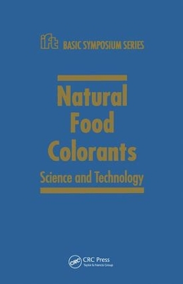 Natural Food Colorants by Gabriel J. Lauro