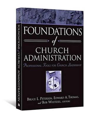 Foundations of Church Administration book