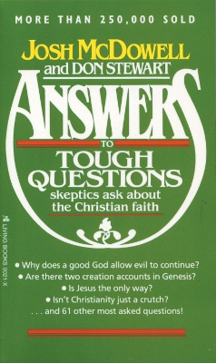Answers to Tough Questions Skeptics Ask about the Christian Faith book