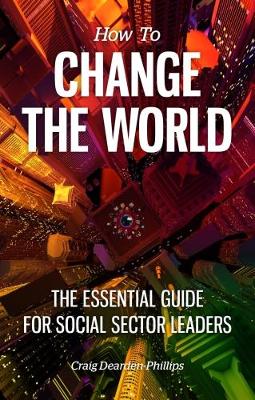 How to Change The World book