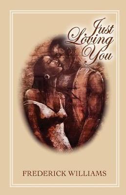 Just Loving You book