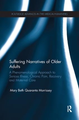 Suffering Narratives of Older Adults by Mary Beth Morrissey