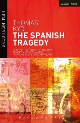 Spanish Tragedy by Thomas Kyd