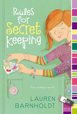 Rules for Secret Keeping by Lauren Barnholdt