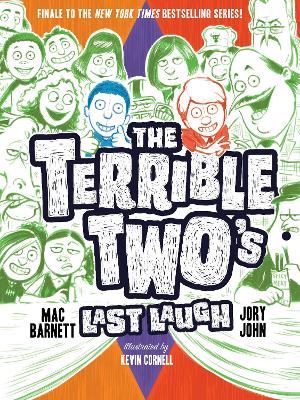 The Terrible Two's Last Laugh by Mac Barnett