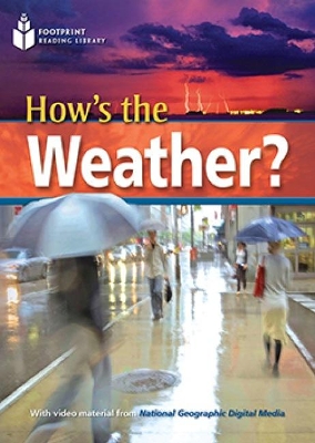 How's the Weather?: Footprint Reading Library 2200 book