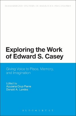 Exploring the Work of Edward S. Casey book