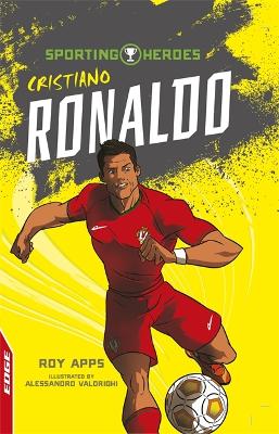 EDGE: Sporting Heroes: Cristiano Ronaldo book