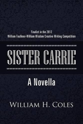 Sister Carrie by William H Coles