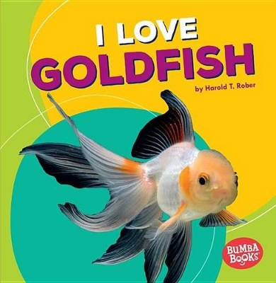 I Love Goldfish book