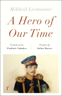 A Hero of Our Time by Mikhail Lermontov