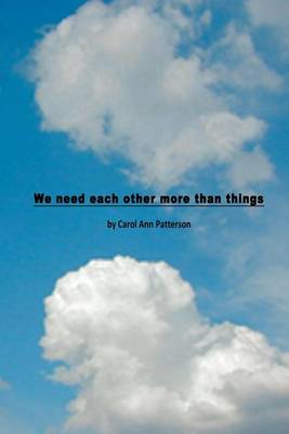 We need each other more than things book